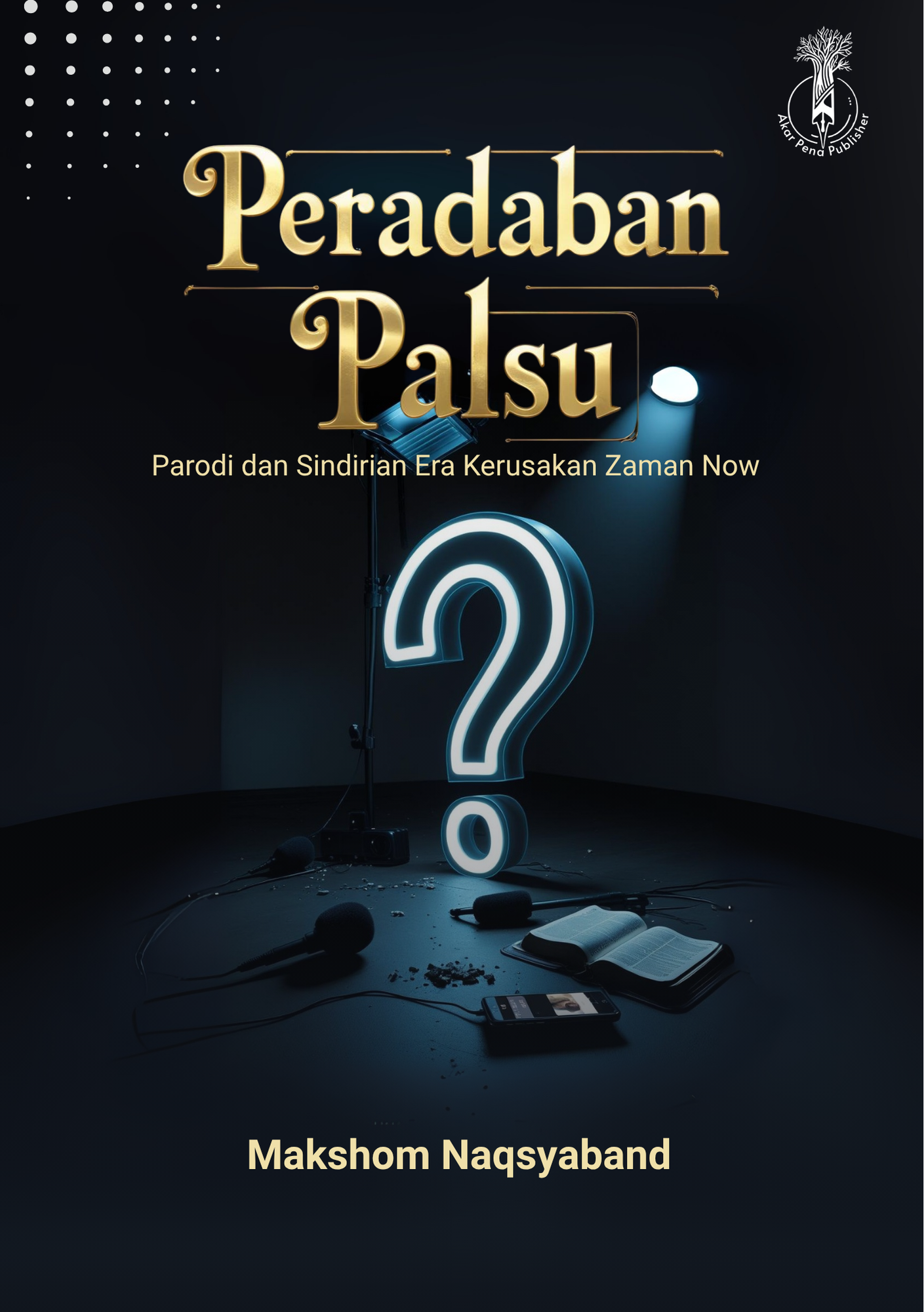 Peradanan Palsu Peradanan Palsu